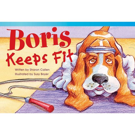 Literary Text: Boris Keeps Fit (Paperback)