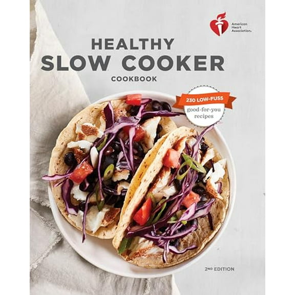 Pre-Owned American Heart Association Healthy Slow Cooker Cookbook, Second Edition (Paperback) 0553448048 9780553448047
