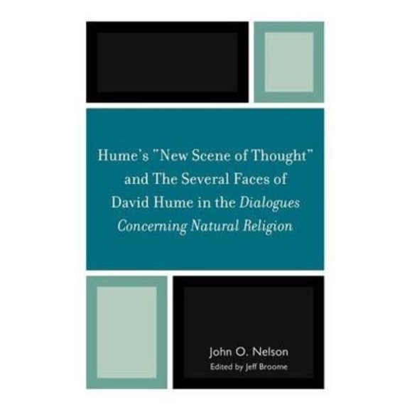 Hume's 'New Scene of Thought' and The Several Faces of David Hume in the Dialogues Concerning Natural Religion