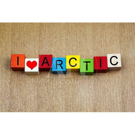 Love for the Arctic - Sign Series for Global Warming, Polar Climate Change and Travel Print Wall Art By