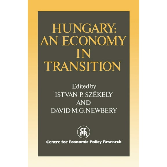 Hungary: An Economy in Transition, (Hardcover)