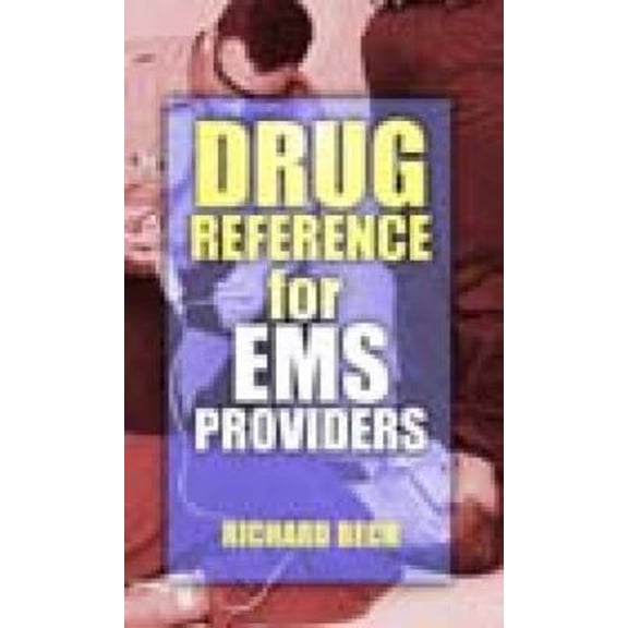 Pre-Owned Drug Reference for EMS Providers (Paperback) 0766826775 9780766826779