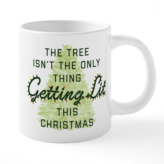 CafePress - Funny Getting Lit Christmas - 20 Oz White Ceramic Mega Mug