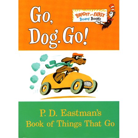 Go Dog Go P D Eastmans Book of Things th (Board (Best Things To Teach Your Dog)