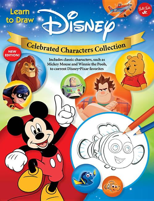 Licensed Learn To Draw Learn To Draw Disney Celebrated Characters Collection New Edition Includes Classic Characters Such As Mickey Mouse And Winnie The Pooh To Current Disney Pixar Favorites Paperback Walmart Com