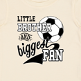 thumbnail image 4 of Inktastic Little Brother and Biggest Fan Soccer Player Boys Baby T-Shirt, 4 of 5