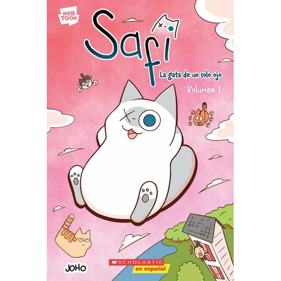 Safi: la Gata de un Solo Ojo Volumen 1 (Saphie the One-Eyed Cat Volume 1) (Paperback)