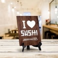 thumbnail image 3 of I Love Sushi Table Sign with Acrylic Stand (6x8“) | Decoration For Sushi Lovers, 3 of 8