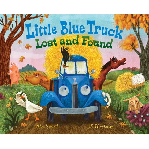 Little Blue Truck Little Blue Truck Lost and Found, Book 41, (Hardcover)