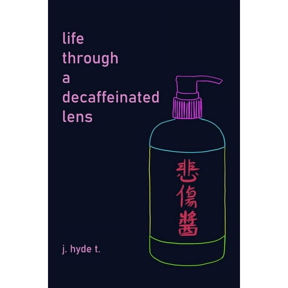 life through a decaffeinated lens (Paperback)