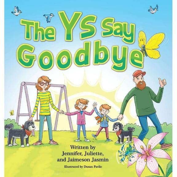The Ys Say Goodbye, (Hardcover)