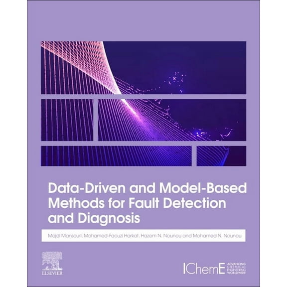 Data-Driven and Model-Based Methods for Fault Detection and Diagnosis, (Paperback)