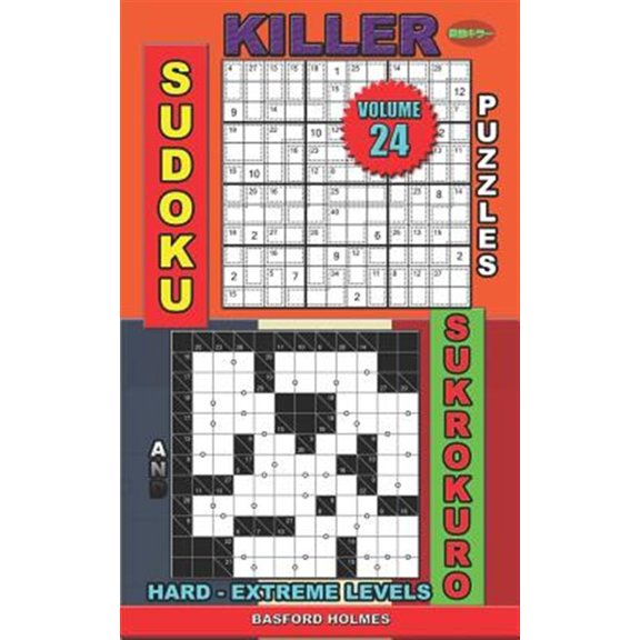 Pre-Owned Killer Sudoku and His Friends: Killer sudoku puzzles and Sukrokuro.: Hard - extreme levels. (Paperback)