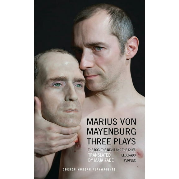 Oberon Modern Playwrights Mayenburg: Three Plays, (Paperback)