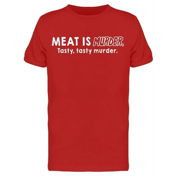 Meat Is Murder Men's T-shirt