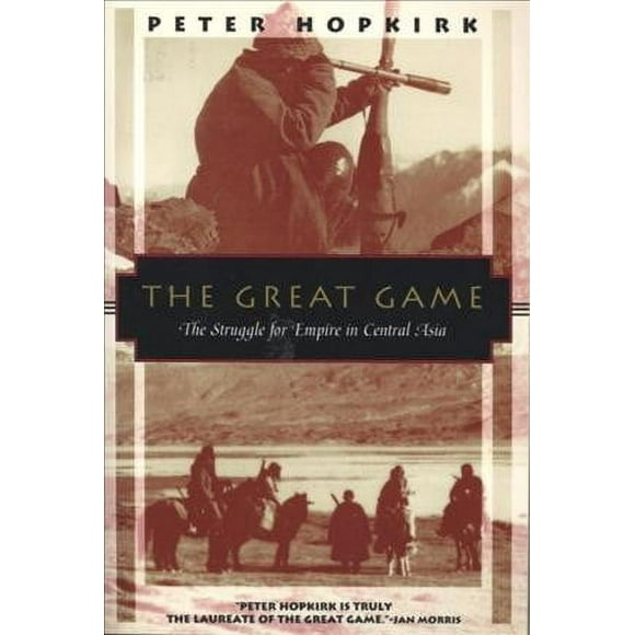 Pre-owned: Great Game : The Struggle for Empire in Central Asia, Paperback by Hopkirk, Peter, ISBN 1568360223, ISBN-13 9781568360225