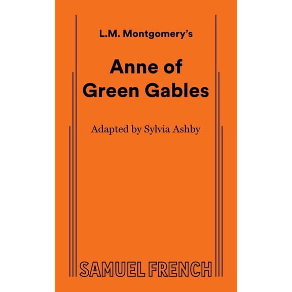 Anne of Green Gables (Non-Musical), (Paperback)