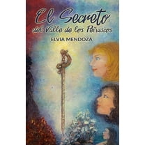 El Secreto del Valle de los Peñascos (Paperback)