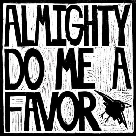 Almighty Do Me a Favor (Audiobook)