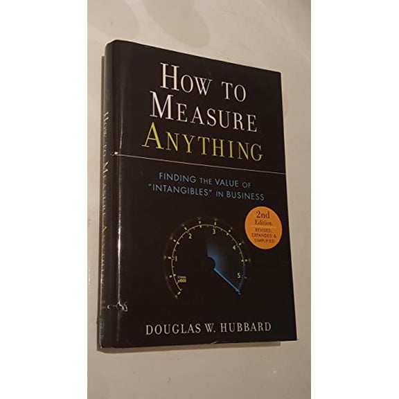 Pre-Owned How to Measure Anything: Finding the Value of Intangibles in Business (Hardcover) 0470539399 9780470539392