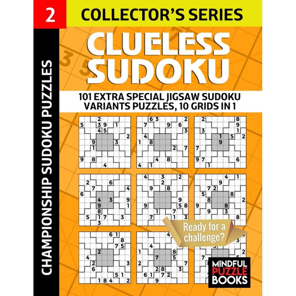 Sudoku Clueless Clueless Sudoku 101 Extra Special Jigsaw Sudoku