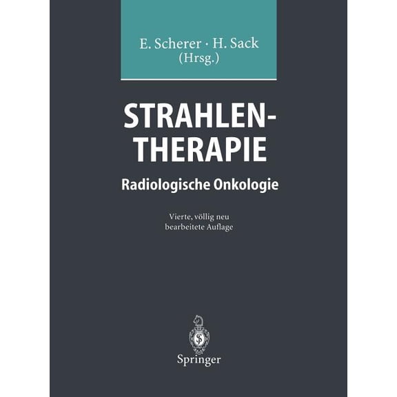 Strahlentherapie: Radiologische Onkologie, (Paperback)