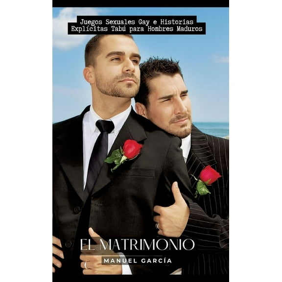 El Matrimonio (Hardcover)