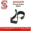 Singer Compatible Presser Bar Thread Cutter 26075 Fits Featherweight 222, 66, 99, 15 & More