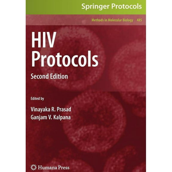 Methods in Molecular Biology HIV Protocols: Second Edition, Book 485, (Paperback)