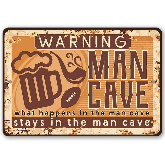 Metal Sign - Warning Man Cave - Durable Metal Sign - Use Indoor/Outdoor - Makes a Funny Game Room/Garage/Mancave Decor Under $25 (12" x 18")