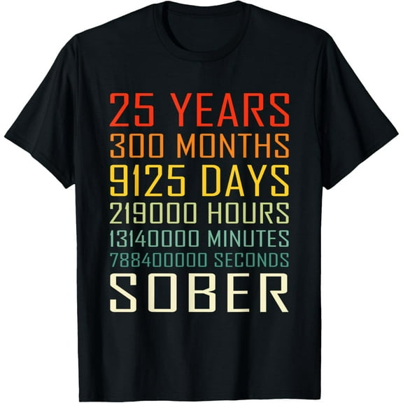 25 Year Sobriety Anniversary Vintage 25 Years Sober T-ShirtMen and women, Black T-shirt, size: Extra large