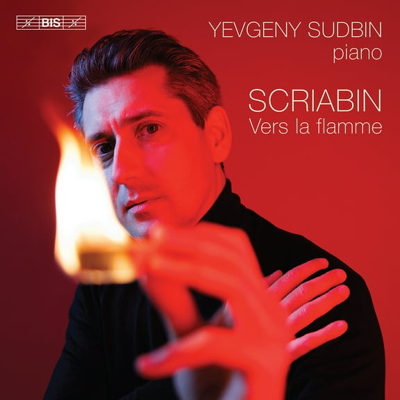 Yevgeny Sudbin - Scriabin: Vers la flamme - Music & Performance - SACD