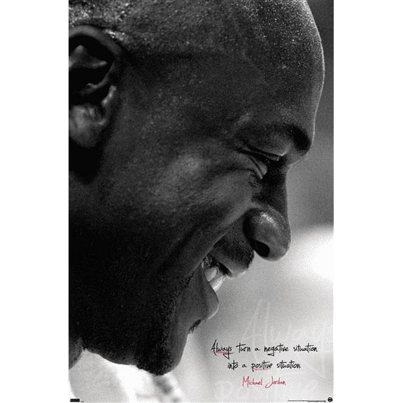 Michael Jordan - Always Positive Wall Poster, 22.375" x 34"