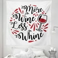 thumbnail image 1 of Drinking Sayings Tapestry, More Whine Less Whine Lettering Illustration Glass Party, Fabric Wall Hanging Decor for Bedroom Living Room Dorm, 5 Sizes, Ruby Charcoal Grey and Black, by Ambesonne, 1 of 1