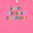 thumbnail image 4 of Inktastic Happy Birthday Pop Pop Boys or Girls Baby T-Shirt, 4 of 5