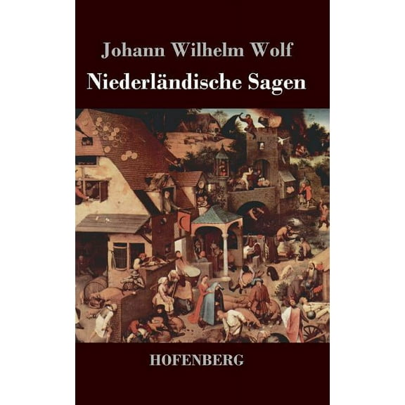 Niederländische Sagen (Hardcover)