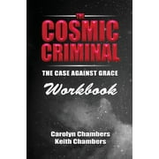The Cosmic Criminal Workbook (Paperback)