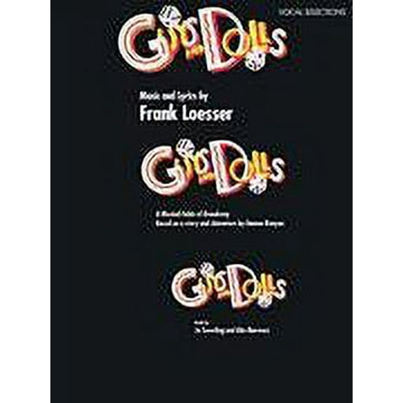 Hal Leonard Guys And Dolls arranged for piano, vocal, and guitar (P/V/G)