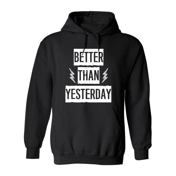 Better Than Yesterday Design Hoodie Men -Image by Shutterstock, Male XX-Large
