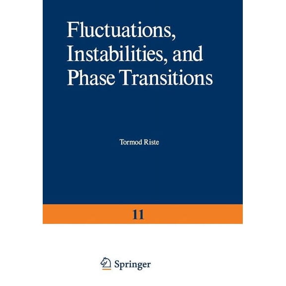 NATO Science Series B: Fluctuations, Instabilities, and Phase Transitions, Book 11, (Paperback)