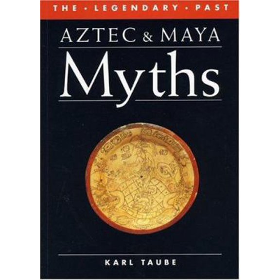 Pre-Owned Aztec and Maya Myths (Paperback) 029278130X 9780292781306