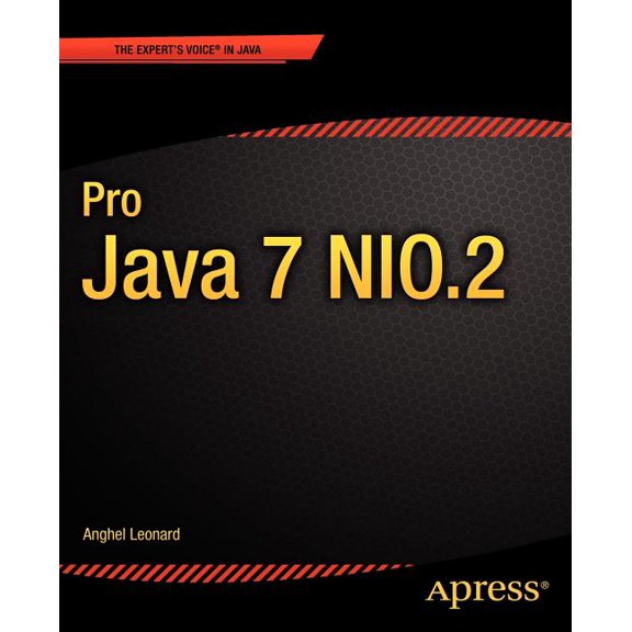 Expert's Voice in Java Pro Java 7 Nio.2, (Paperback)