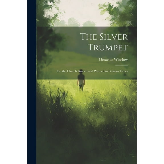 The Silver Trumpet (Paperback)