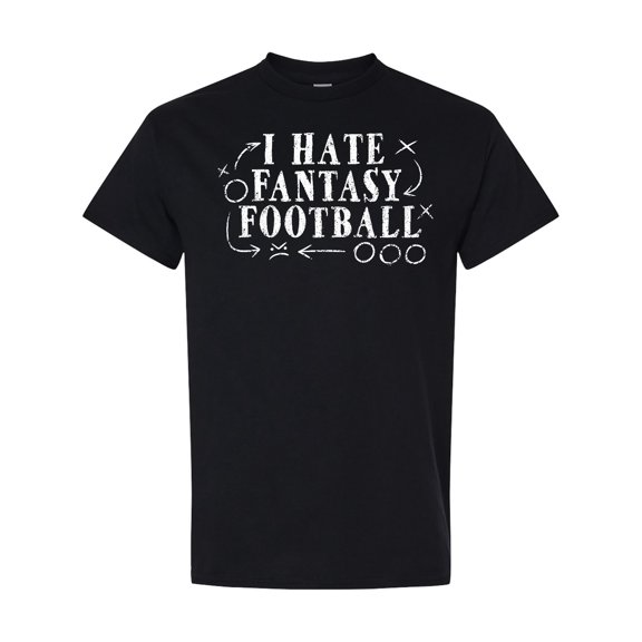 Inktastic I Hate Fantasy Football T-Shirt
