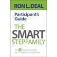 thumbnail image 1 of Pre-Owned The Smart Stepfamily Participant's Guide: An 8-Session Guide to a Healthy Stepfamily (Paperback) 0764212079 9780764212079, 1 of 1