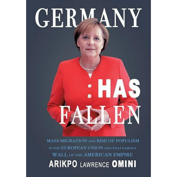 Germany Has Fallen (Paperback)