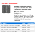 thumbnail image 2 of Automatic Transmission Filter Kit - Compatible with 2000, 2002 - 2006 Country Coach Motorhome Magna 2003 2004 2005, 2 of 2