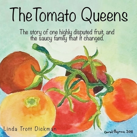 The Tomato Queens (Paperback)