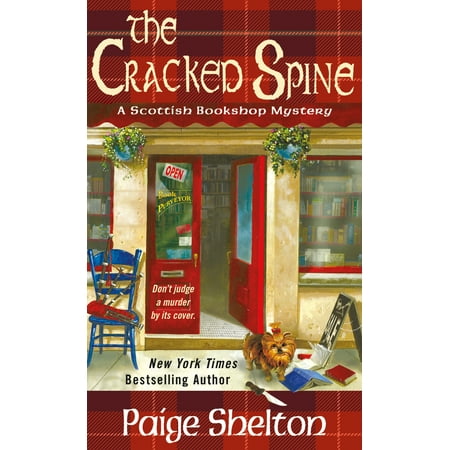 The Cracked Spine : A Scottish Bookshop Mystery (Best Bookshops In Scotland)