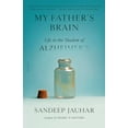 thumbnail image 1 of Pre-Owned My Father's Brain: Life in the Shadow of Alzheimer's (Paperback) 1250321840 9781250321848, 1 of 1